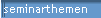 seminarthemen